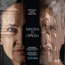 GUITARP DUO-DEBUSSY, RAVEL & DE FALLA: MIROIRS D ESPAGNE (CD)