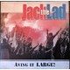 JACK THE LAD-AVING IT LARGE (LP)