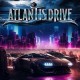 ATLANTIS DRIVE-ATLANTIS DRIVE (CD)