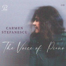 CARMEN STEFANESCU-THE VOICE OF PIANO (2CD)