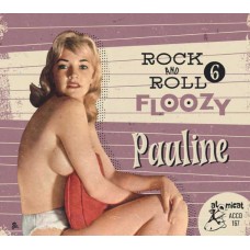 V/A-ROCK AND ROLL FLOOZY 6- PAULINE (CD)