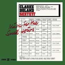 CLARKE-BOLAND SEXTETT-MUSIC FOR THE SMALL HOURS (LP)