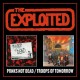 EXPLOITED-PUNKS NOT DEAD/TROOPS OF TOMORROW (2CD)