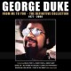 GEORGE DUKE-FROM ME TO YOU - THE DEFINITIVE COLLECTION 1977-2000 -BOX- (5CD)