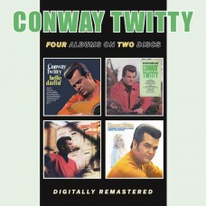 CONWAY TWITTY-HELLO DARLIN /FIFTEEN YEARS AGO/HOW MUCH MORE CAN SHE STAND/I WONDER WHAT SHE LL THINK ABOUT ME LEAVING (2CD)
