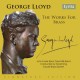 JOHN FOSTER BLACK DYKE MILLS BAND-GEORGE LLOYD: THE WORKS FOR BRASS (CD)