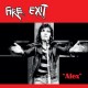 FIRE EXIT-ALEX (7")