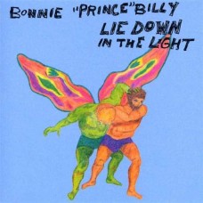 BONNIE "PRINCE" BILLY-LIE DOWN IN THE LIGHT  (CD)