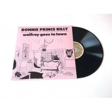 BONNIE "PRINCE" BILLY-WOLFROY GOES TO TOWN (LP)