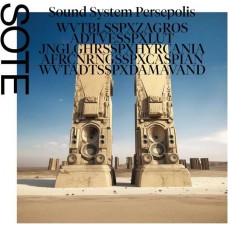 SOTE-SOUND SYSTEM PERSEPOLIS (12")
