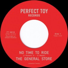 GENERAL STORE-NO TIME TO RIDE (7")