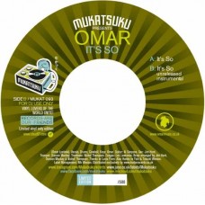 OMAR-IT'S SO (7")