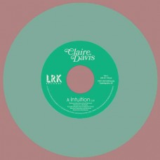 CLAIRE DAVIS-INTUITION / GET IT RIGHT -COLOURED- (7")