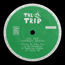 THE TRIP-FANTASY TRAXX (12")