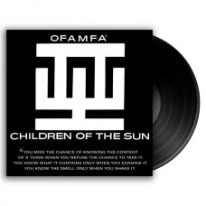 CHILDREN OF THE SUN-OFAMFA (LP)