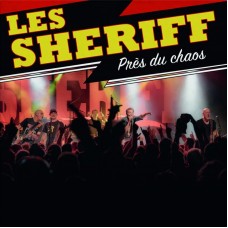 LES SHERIFF-PRES DU CHAOS (CD)