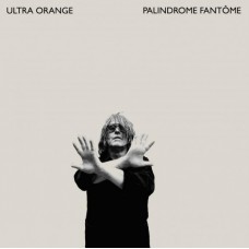 ULTRA ORANGE-PALINDROME FANTOME (CD)