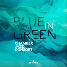 CHAMBER JAZZ CONSORT-BLUE IN GREEN (CD)