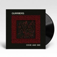 GURRIERS-COME AND SEE (LP)