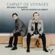 NIKITA BORISO-GLEBSKY & GEORGY TCHAIDZE-CARNET DE VOYAGES (CD)