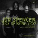 JON SPENCER-SICK OF BEING SICK! -COLOURED- (LP)