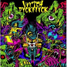 WYTCH PYCKNYCK-WYTCH PYCKNYCK (CD)