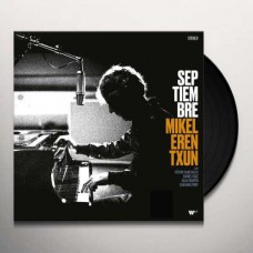 MIKEL ERENTXUN-SEPTIEMBRE PIANO SESSIONS (LP)