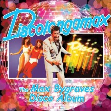 MAX BYGRAVES-DISCOLONGAMAX (CD)