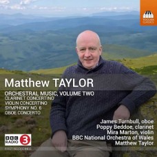 BBC NATIONAL ORCHESTRA OF WALES & MATTHEW TAYLOR-MATTHEW TAYLOR: ORCHESTRAL MUSIC, VOLUME TWO (CD)