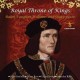 JAMES ROSS/KENT SINFONIA/ELOISE IRVING/MALCOLM RILEY-ROYAL THRONE OF KINGS: RALPH VAUGHAN WILLIAMS AND SHAKESPEARE (CD)