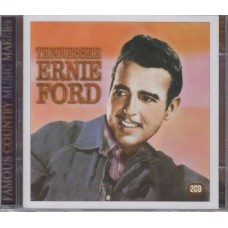 TENNESSEE ERNIE FORD-FAMOUS COUNTRY MUSIC MAKERS (2CD)