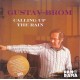 GUSTAV BROM-CALLING UP THE RAIN (7")