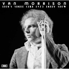 VAN MORRISON-LION'S SHARE CLUB 1973 (LP)