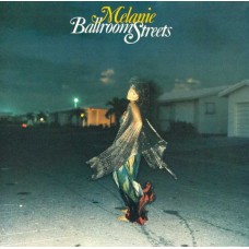 MELANIE-BALLROOM STREETS (2CD)