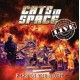 CATS IN SPACE-FIRE IN THE NIGHT: LIVE (CD)