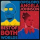 OPOLOPO & ANGELA JOHNSON-BEST OF BOTH WORLDS (CD)