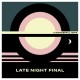 LATE NIGHT FINAL-A WONDERFUL HOPE -COLOURED- (LP)