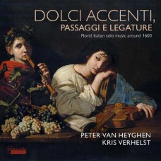 KRIS VERHELST & PETER VAN HEYGHEN-DOLCE ACCENTI, PASSAGGI E LEGATURE (CD)