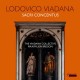 VIADANA COLLECTIVE-LODOVICO VIADANA: SACRI CONCENTUS (CD)