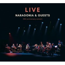 NARAGONIA-20TH ANNIVERSARY CONCERT (CD)