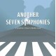 ANTWERP PHILHARMONIC ORCHESTRA-THE BEATLES ANOTHER SEVEN SYMPHONIES (CD)