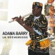 ADAMA BARRY-LA SECHERESSE (CD)