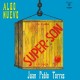 JUAN PABLO TORRES Y ALGO NUEVO-SUPER SON (LP)