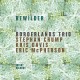 BORDERLANDS TRIO-REWILDER (2CD)