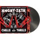 ANGRY ZETA-CHILLS AND THRILLS (LP)