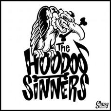 HOODOO SINNERS-MAKE YOU MINE/SUGARTITS (7")