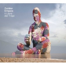 ZOLDER ELLIPSIS-IL LIBRO DEI TROPI (CD)