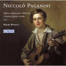 MAURO BONELLI-NICCOLO PAGANINI: COMPLETE GUITAR WORKS, VOL. 1 (CD)