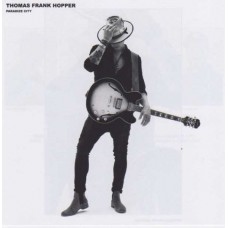 THOMAS FRANK HOPPER-PARADIZE CITY (LP)