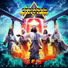 STRYPER-WHEN WE WERE KINGS (CD)